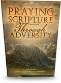 Praying Scripture Through Adversity - Chuck and Harding