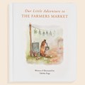 Our Little Adventure to the Farmers Market Book