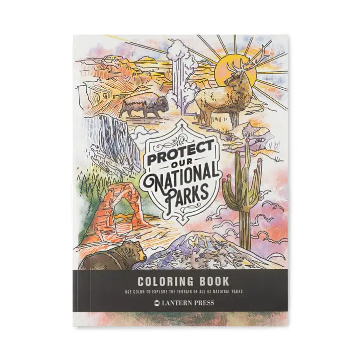 Protect Our National Parks - Coloring Book of All 63 Parks