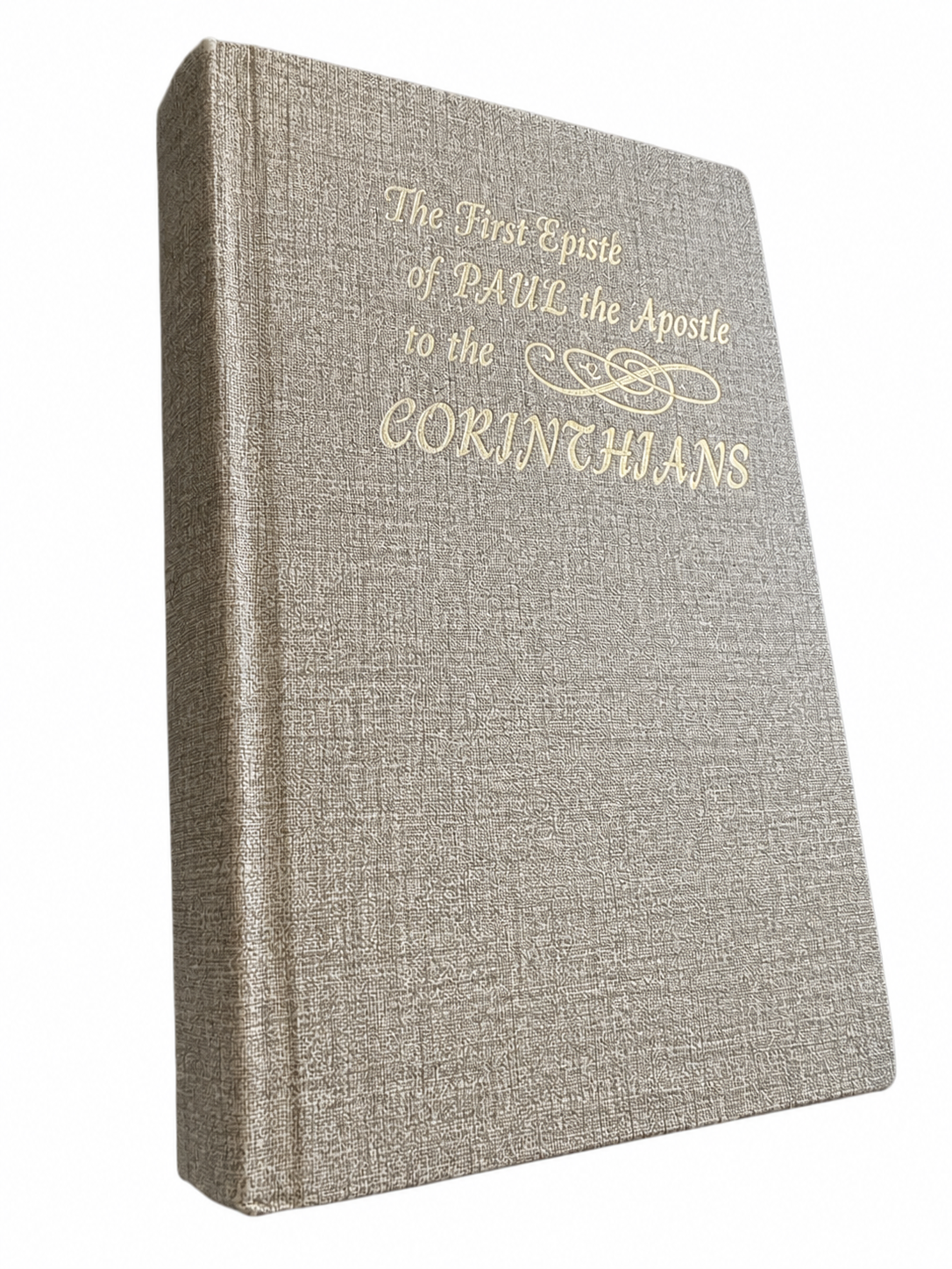 The first epistle of Paul the Apostle to the Corinthians - The gospel hour, Inc