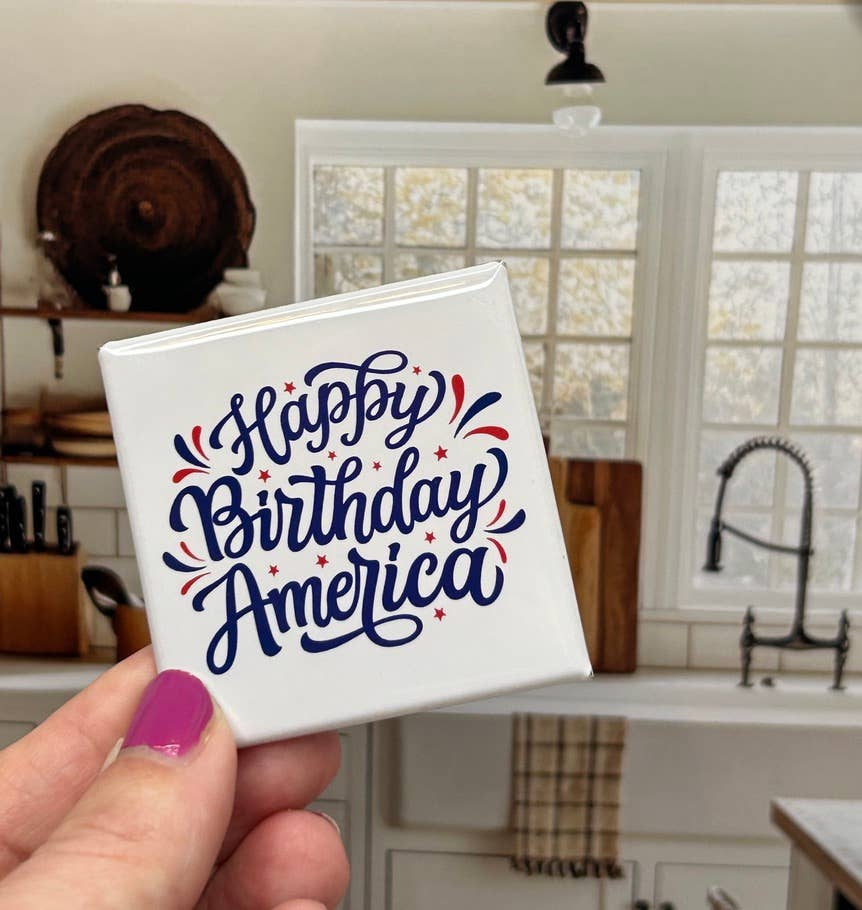 Red, White and Blue Happy Birthday America Magnet