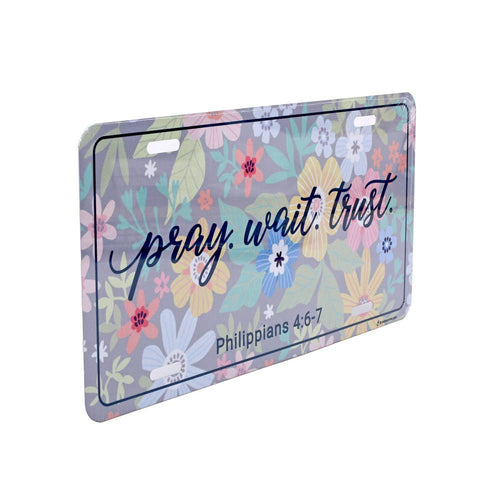 Autotag Pray Wait Trust Front Plate
