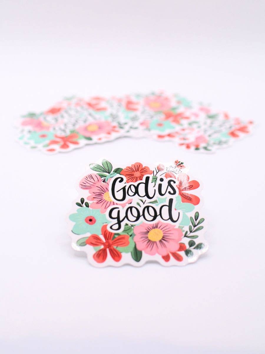 God Is Good Sticker – Christian Faith, Floral