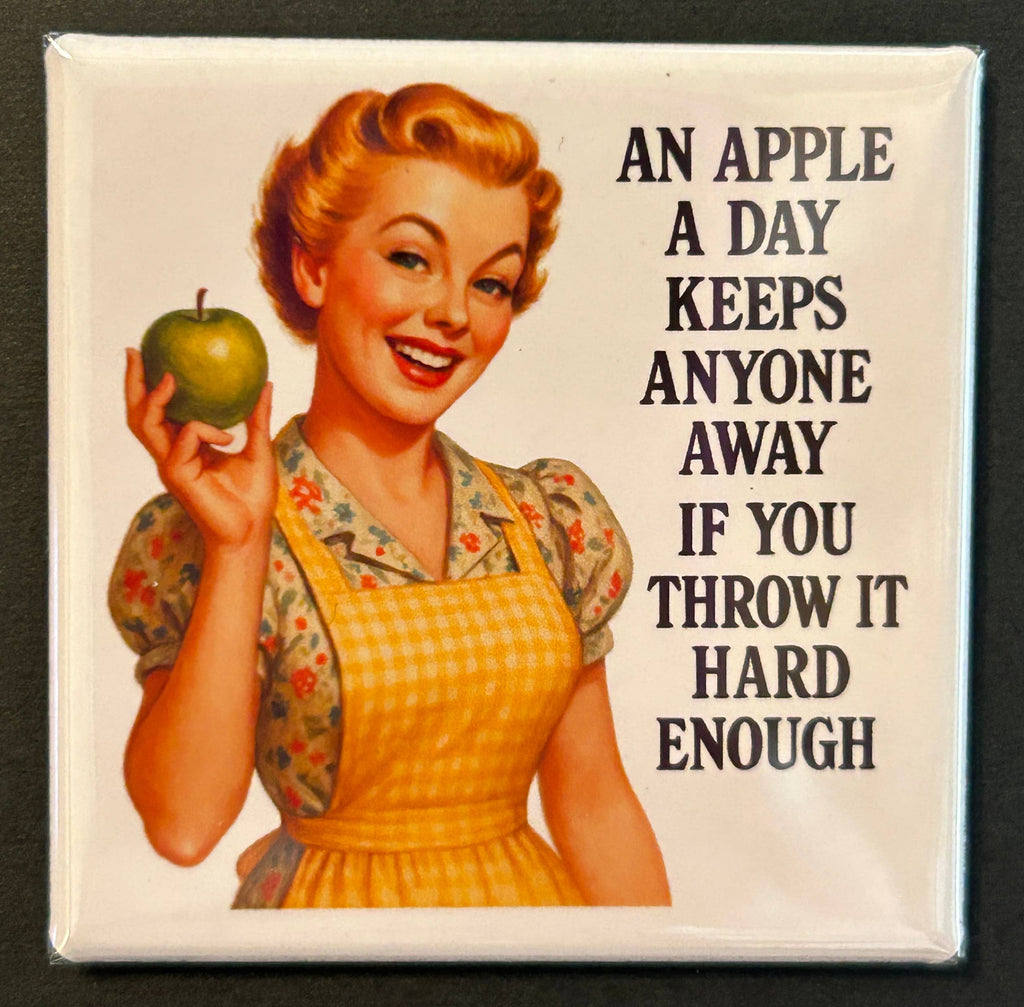 Retro Sassy Magnet - An Apple a Day