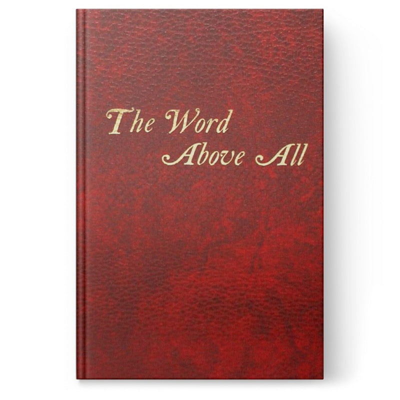 The Word Above All - Gospel Hour